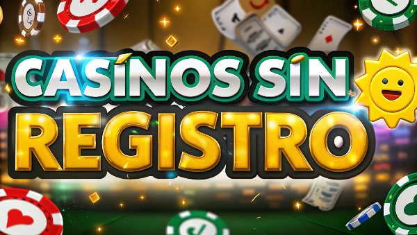 casinos sin registro