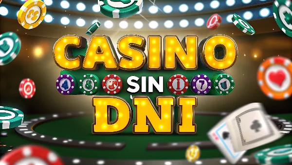 los casinos sin DNI