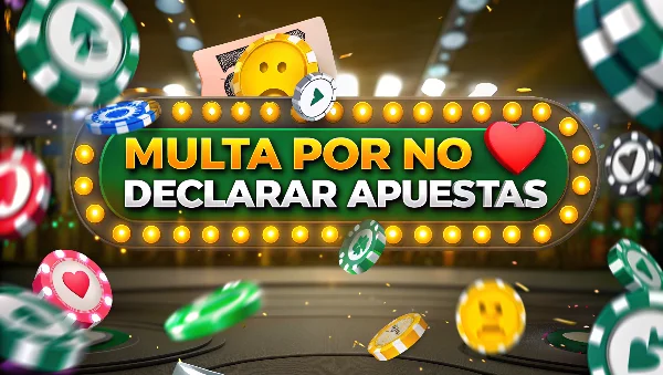 Multa por no declarar apuestas