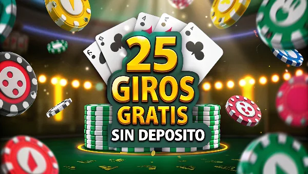 tus 25 giros gratis sin depósito