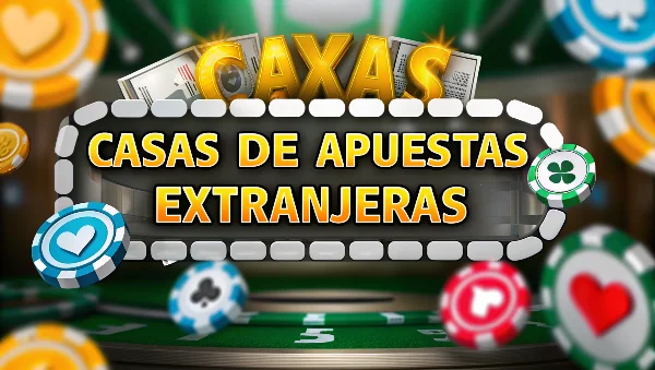 casas de apuestas extranjeras