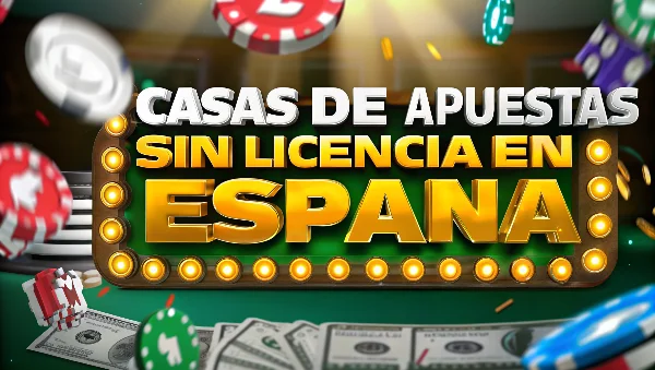 casas de apuestas sin licencia en españa